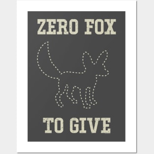 Zero Fox to Give Posters and Art